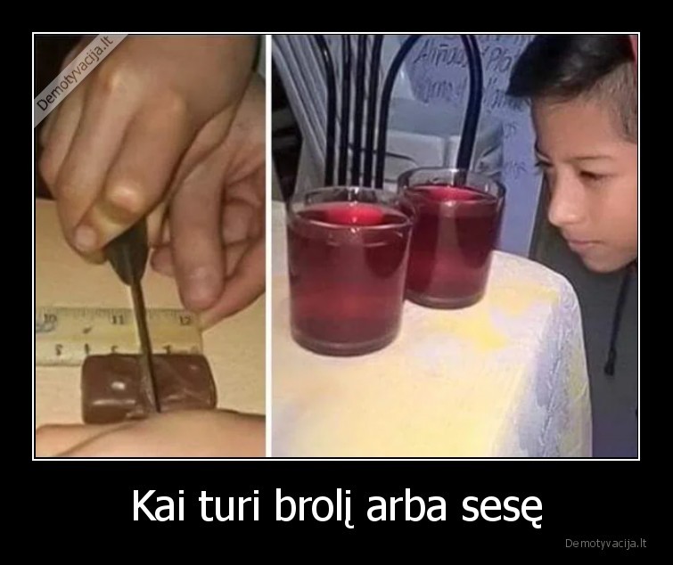 Kai turi brolį arba sesę - 