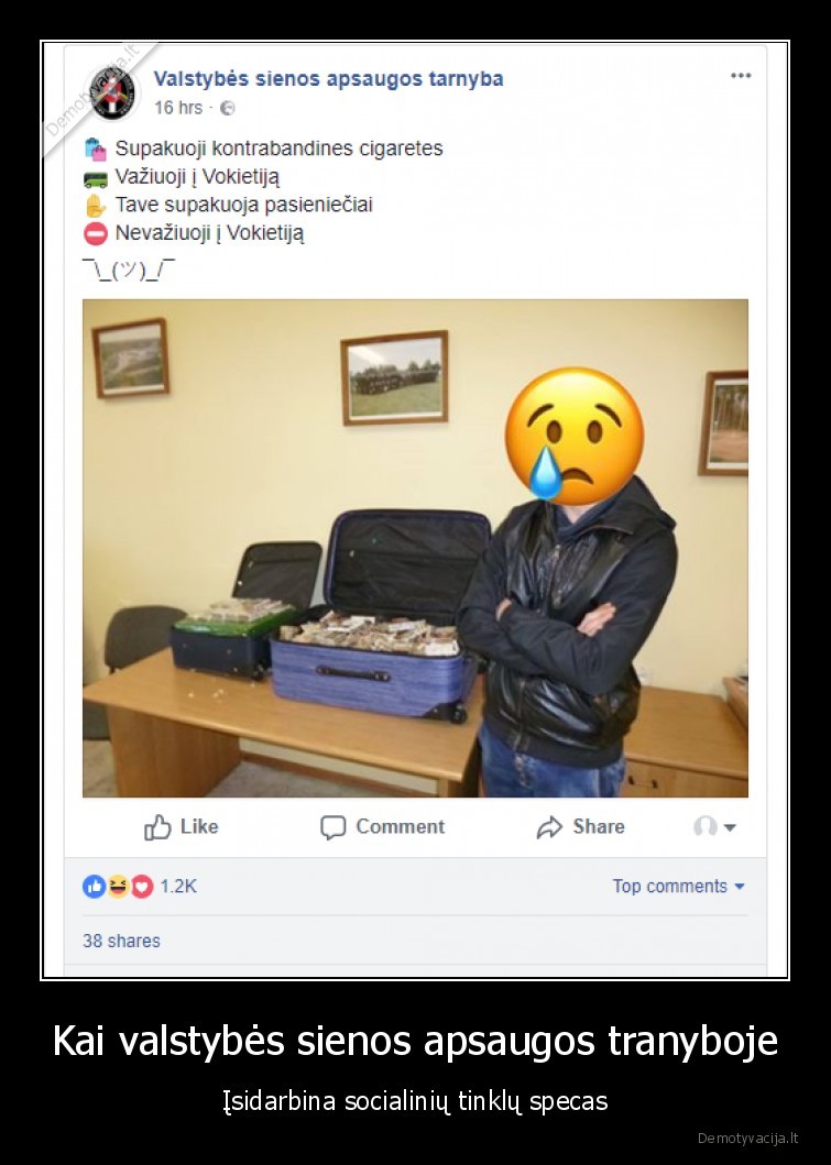 Kai valstybės sienos apsaugos tranyboje - Įsidarbina socialinių tinklų specas