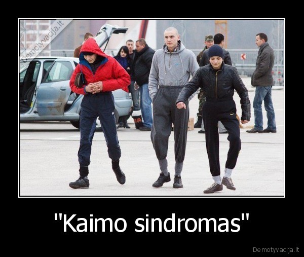 "Kaimo sindromas" - 