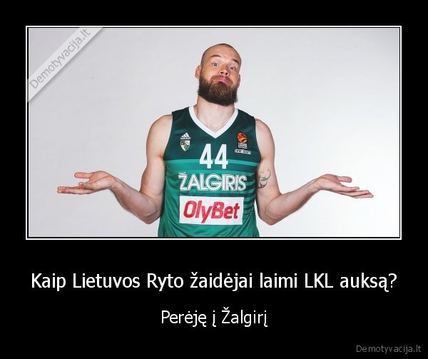 Kaip Lietuvos Ryto žaidėjai laimi LKL auksą? - Perėję į Žalgirį