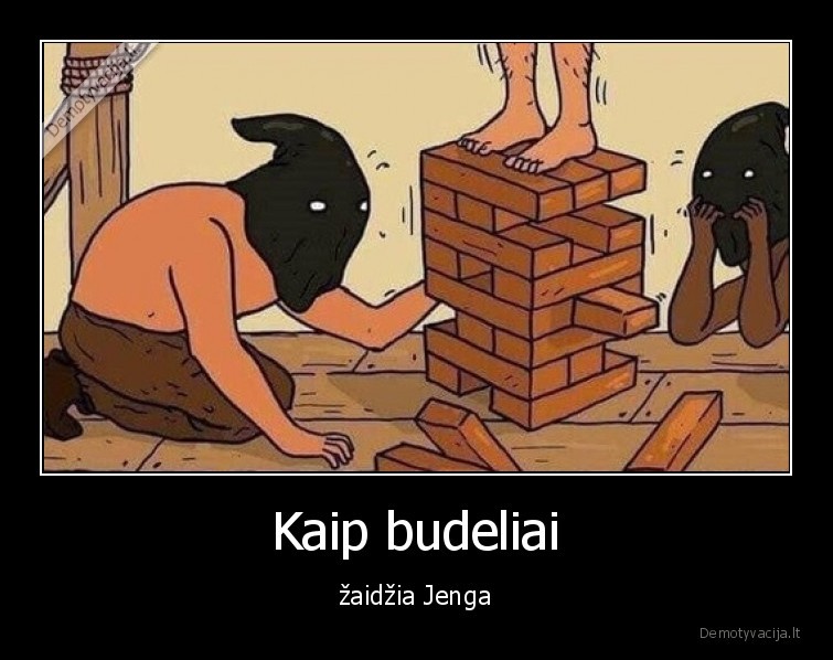 Kaip budeliai - žaidžia Jenga