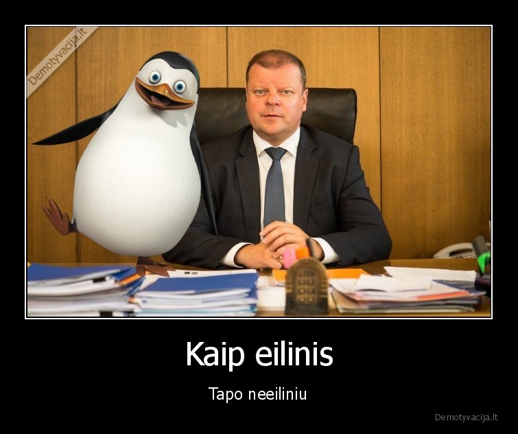 Kaip eilinis - Tapo neeiliniu