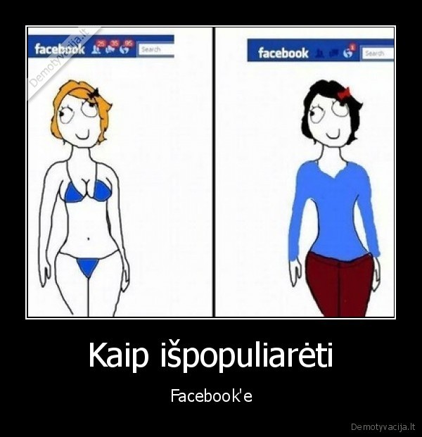 Kaip išpopuliarėti - Facebook'e