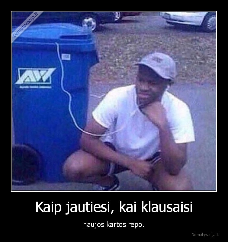 Kaip jautiesi, kai klausaisi - naujos kartos repo.