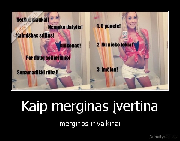 Kaip merginas įvertina - merginos ir vaikinai