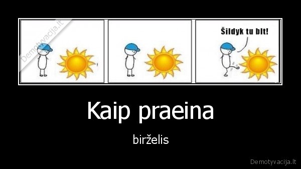 Kaip praeina - birželis