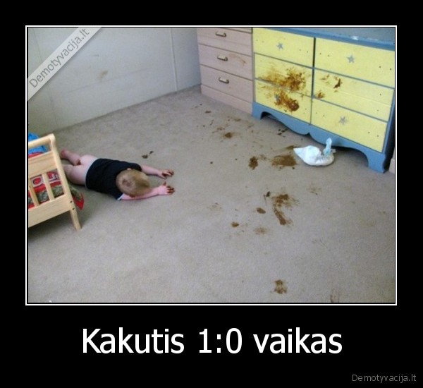 Kakutis 1:0 vaikas - 