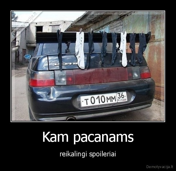 Kam pacanams - reikalingi spoileriai