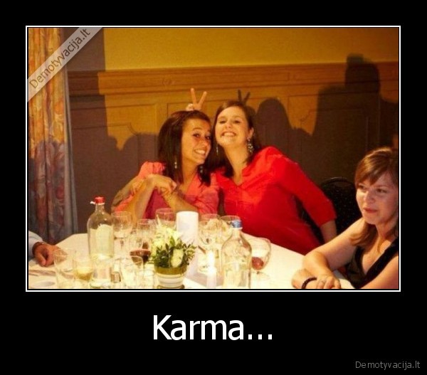 Karma... - 