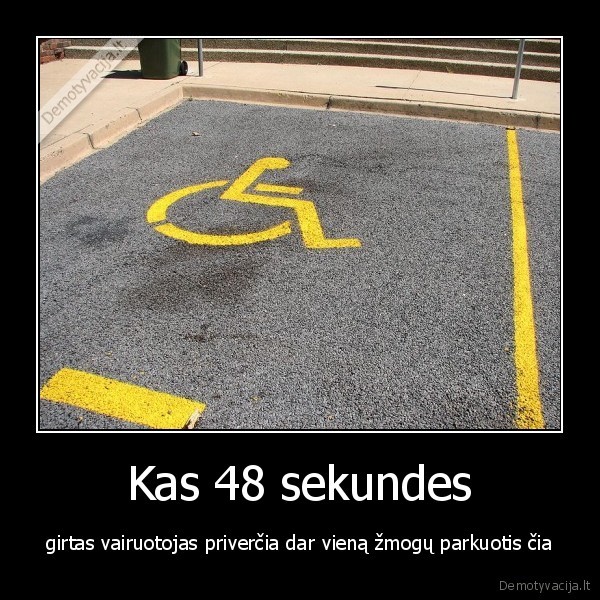 Kas 48 sekundes - girtas vairuotojas priverčia dar vieną žmogų parkuotis čia