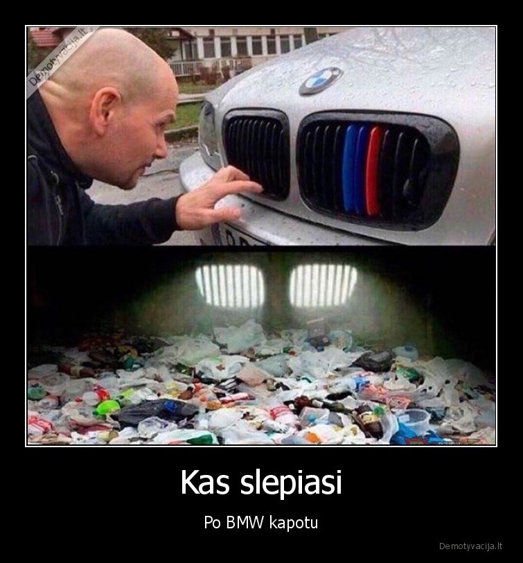 Kas slepiasi - Po BMW kapotu