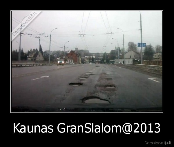 Kaunas GranSlalom@2013 - 