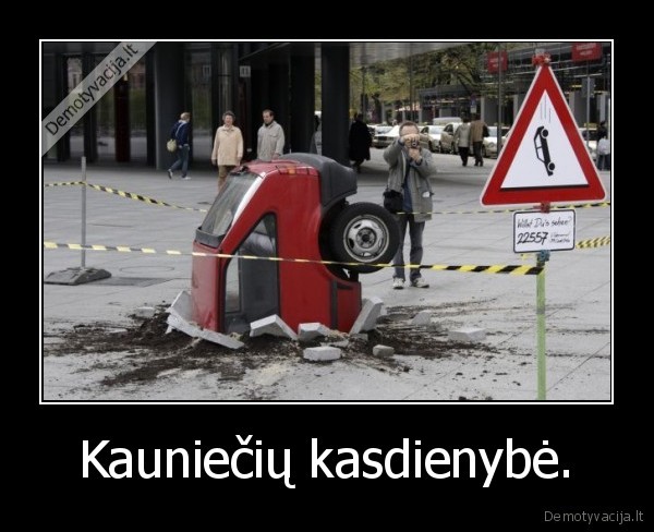 Kauniečių kasdienybė. - 