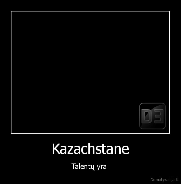 Kazachstane - Talentų yra 