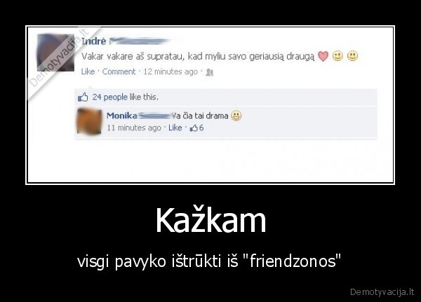 Kažkam - visgi pavyko ištrūkti iš "friendzonos"