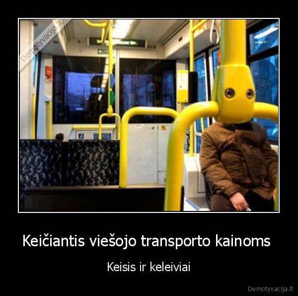 Keičiantis viešojo transporto kainoms  - Keisis ir keleiviai