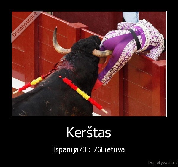 Kerštas - Ispanija73 : 76Lietuva