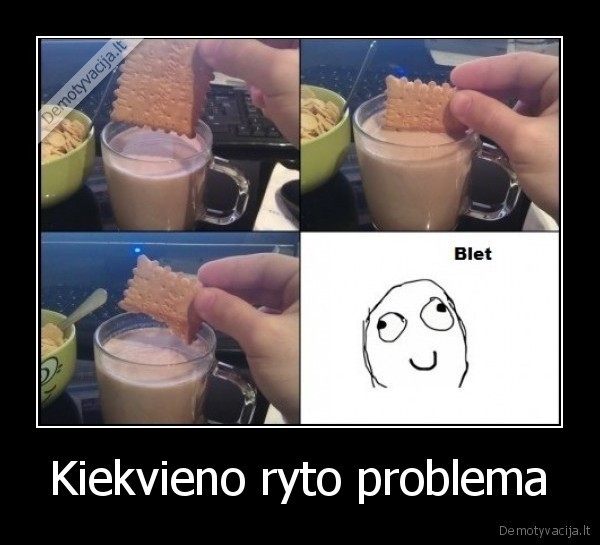 Kiekvieno ryto problema - 