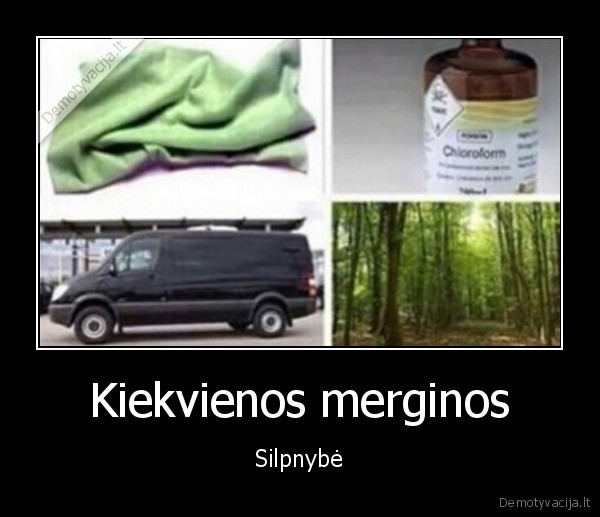 Kiekvienos merginos - Silpnybė