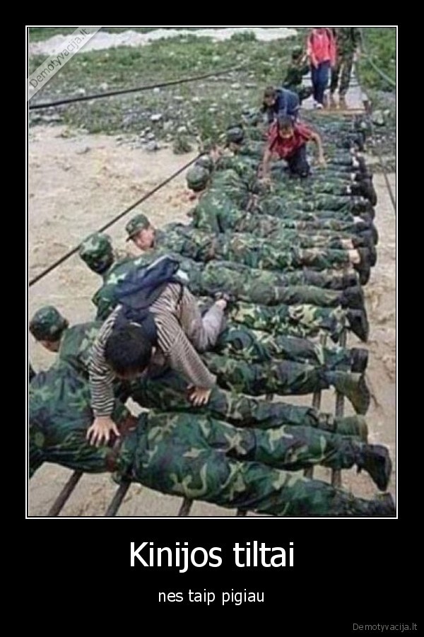 Kinijos tiltai - nes taip pigiau