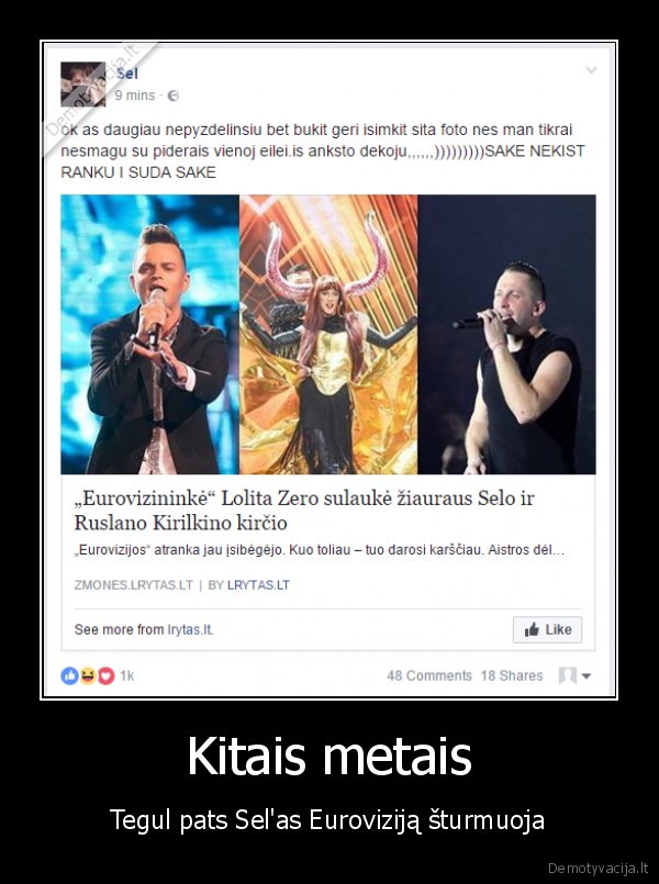 Kitais metais - Tegul pats Sel'as Euroviziją šturmuoja