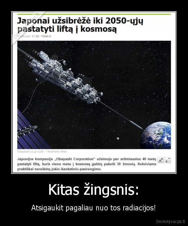 Kitas žingsnis: - Atsigaukit pagaliau nuo tos radiacijos!