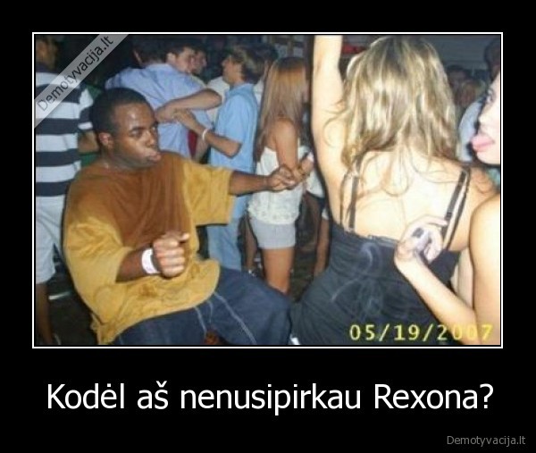 Kodėl aš nenusipirkau Rexona? - 