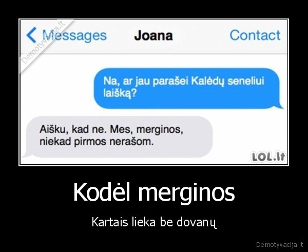 Kodėl merginos - Kartais lieka be dovanų