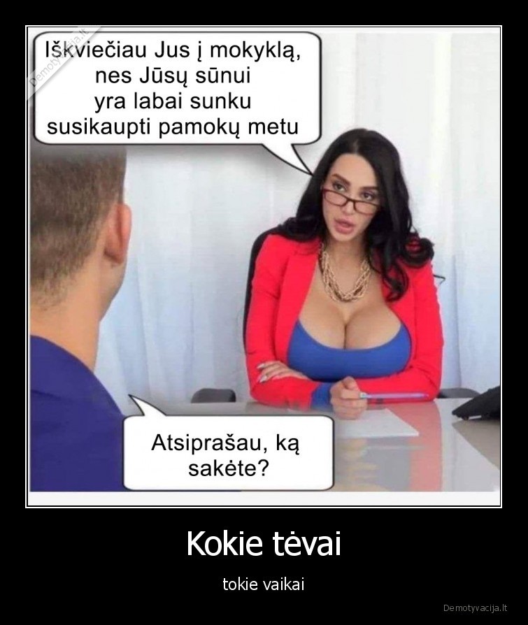 Kokie tėvai - tokie vaikai