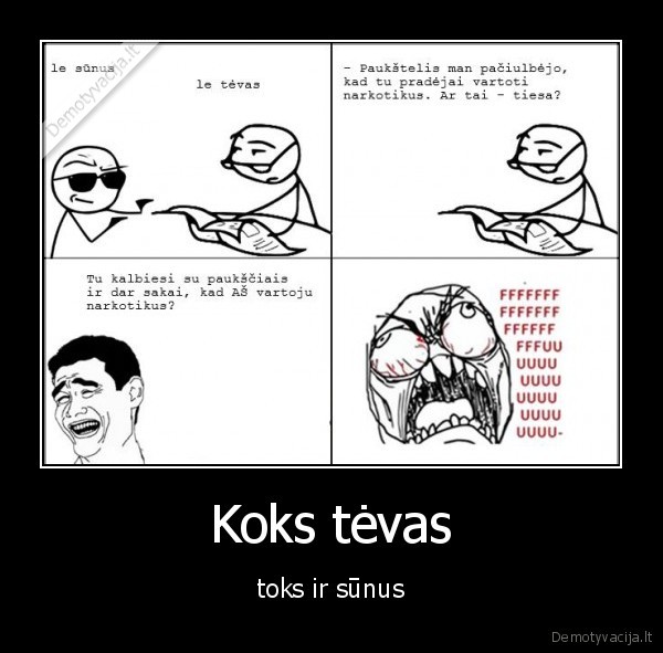 Koks tėvas - toks ir sūnus