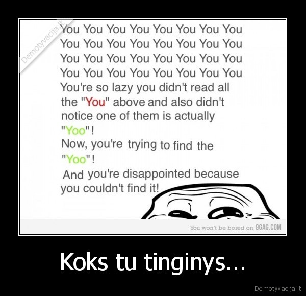 Koks tu tinginys... - 