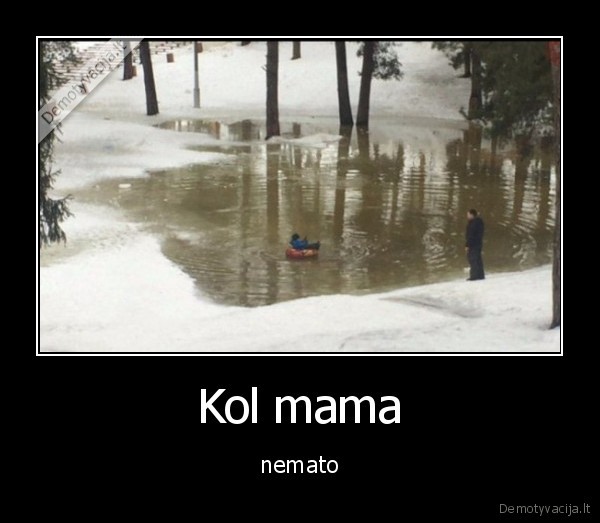 Kol mama - nemato