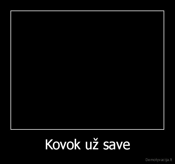 Kovok už save - 