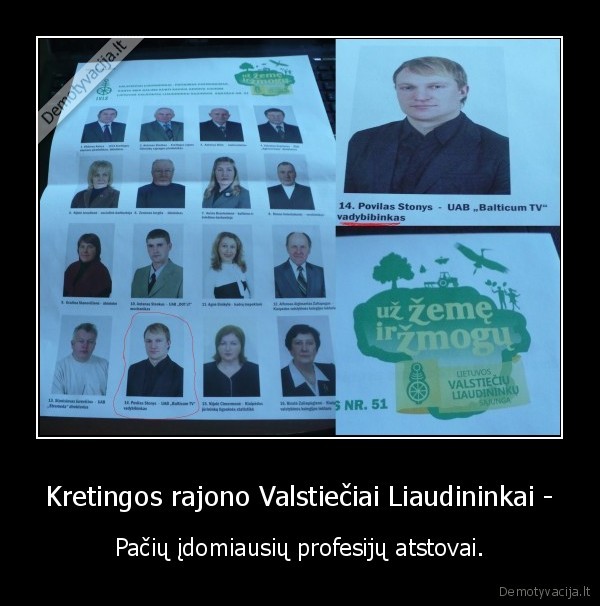 Kretingos rajono Valstiečiai Liaudininkai - - Pačių įdomiausių profesijų atstovai.