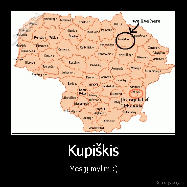 Kupiškis - Mes jį mylim :)