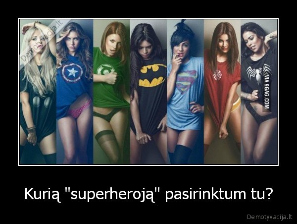 Kurią "superheroją" pasirinktum tu? - 