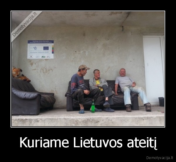 Kuriame Lietuvos ateitį - 