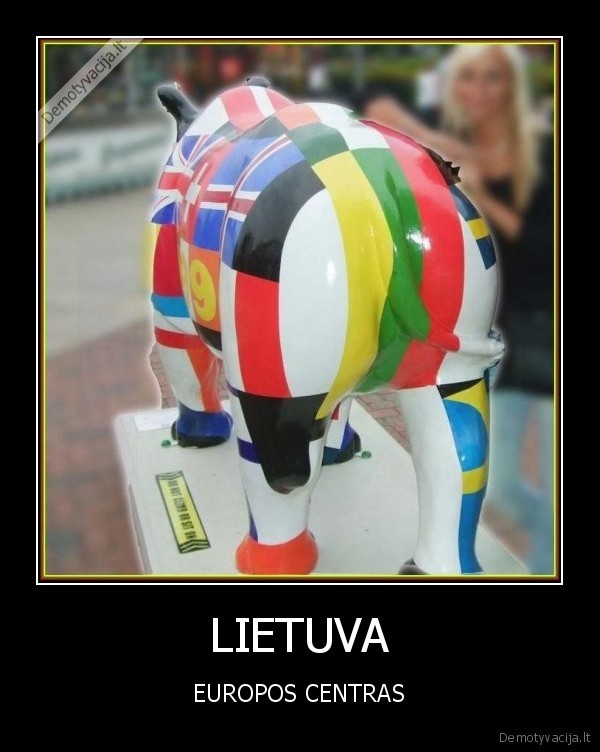 LIETUVA - EUROPOS CENTRAS