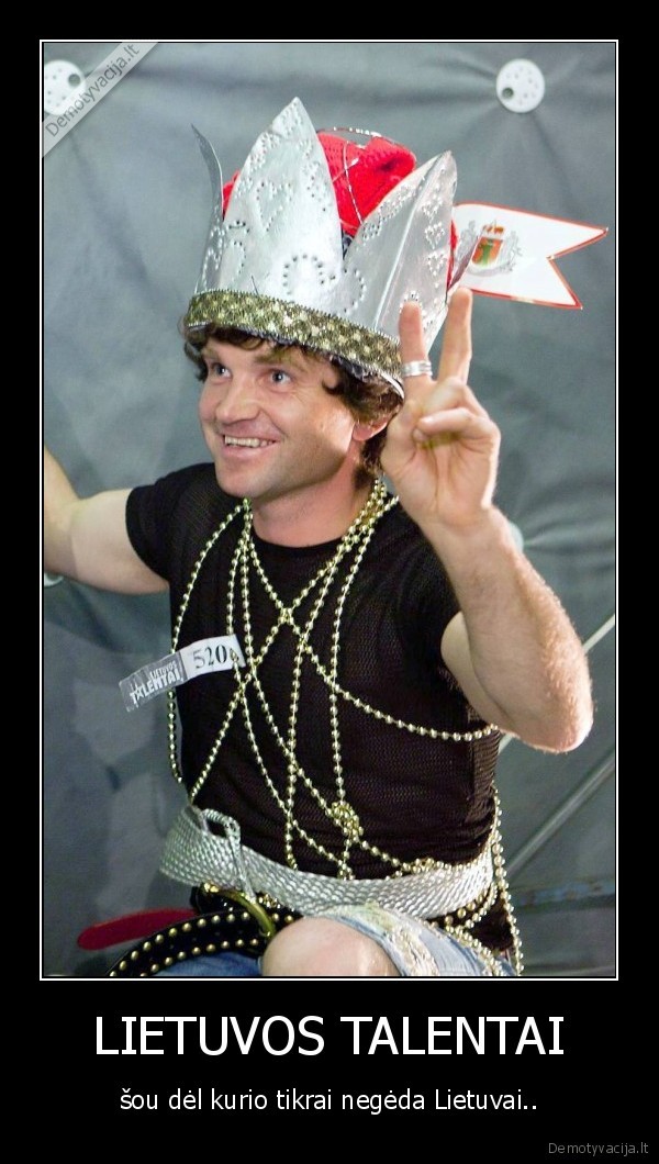 LIETUVOS TALENTAI - šou dėl kurio tikrai negėda Lietuvai..