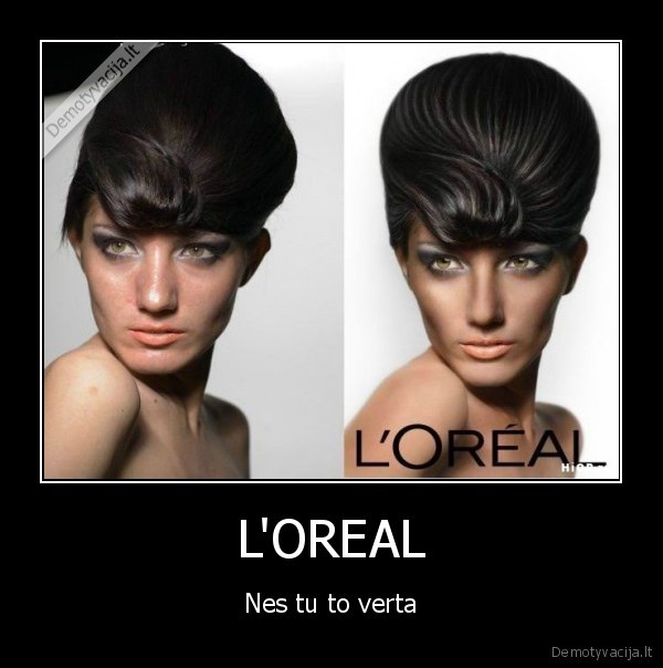 L'OREAL - Nes tu to verta