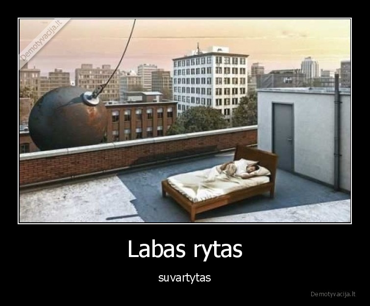 Labas rytas - suvartytas