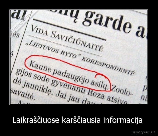 Laikraščiuose karščiausia informacija  - 