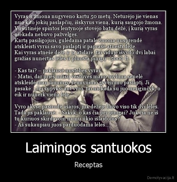 Laimingos santuokos - Receptas