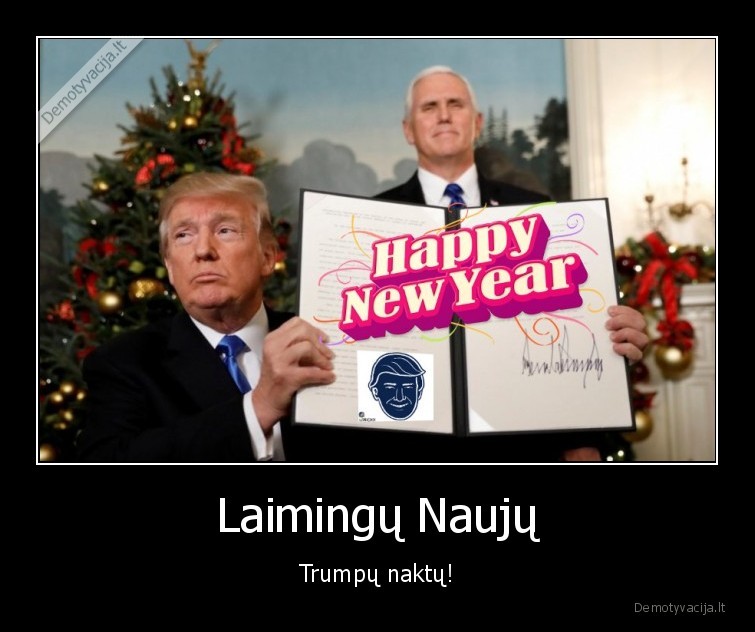 Laimingų Naujų - Trumpų naktų!