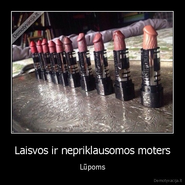 Laisvos ir nepriklausomos moters - Lūpoms