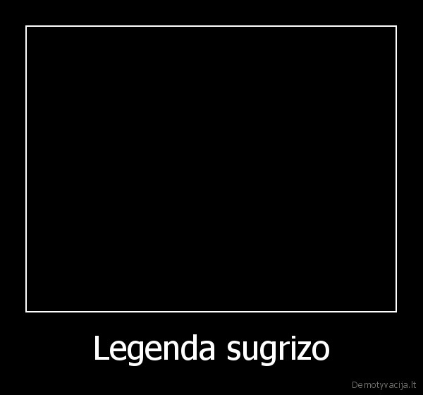 Legenda sugrizo - 