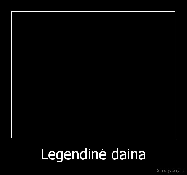 Legendinė daina - 