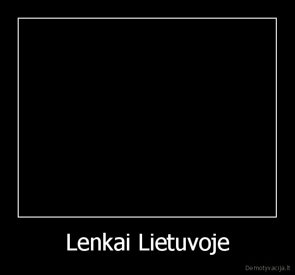 Lenkai Lietuvoje - 