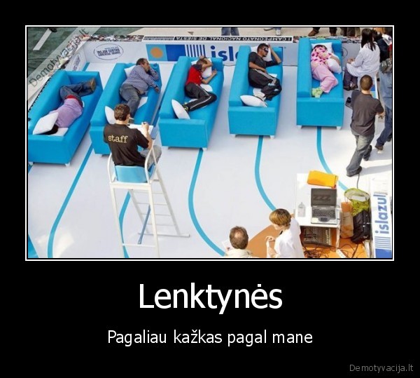 Lenktynės - Pagaliau kažkas pagal mane