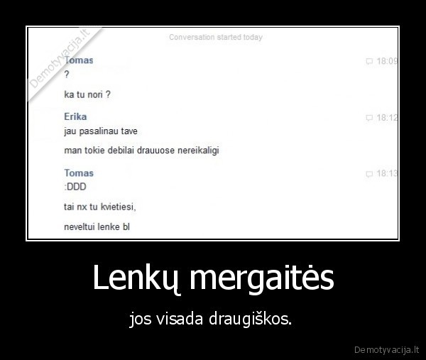 Lenkų mergaitės - jos visada draugiškos.